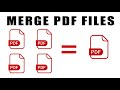 How to Merge PDF files into One Single File | Easy Steps