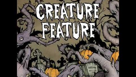 Creature Feature - The Greatest Show Unearthed