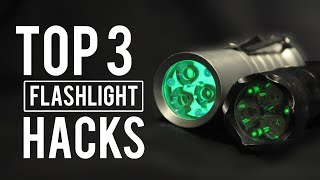 My Top 3 Flashlight Hacks 2020