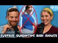 Our Surprise Quarantine Baby Shower! - Baby Steps Ep. 12 - Pregnancy Week 35