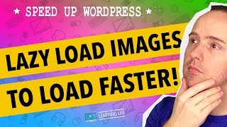 Lazy Load Images To Improve Page Speed (Defer Offscreen Images)