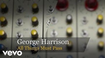 George Harrison - All Things Must Pass