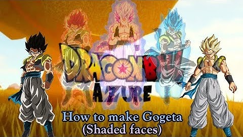 How to make Gogeta in Dragon Ball rp Azure! (Shaded faces)