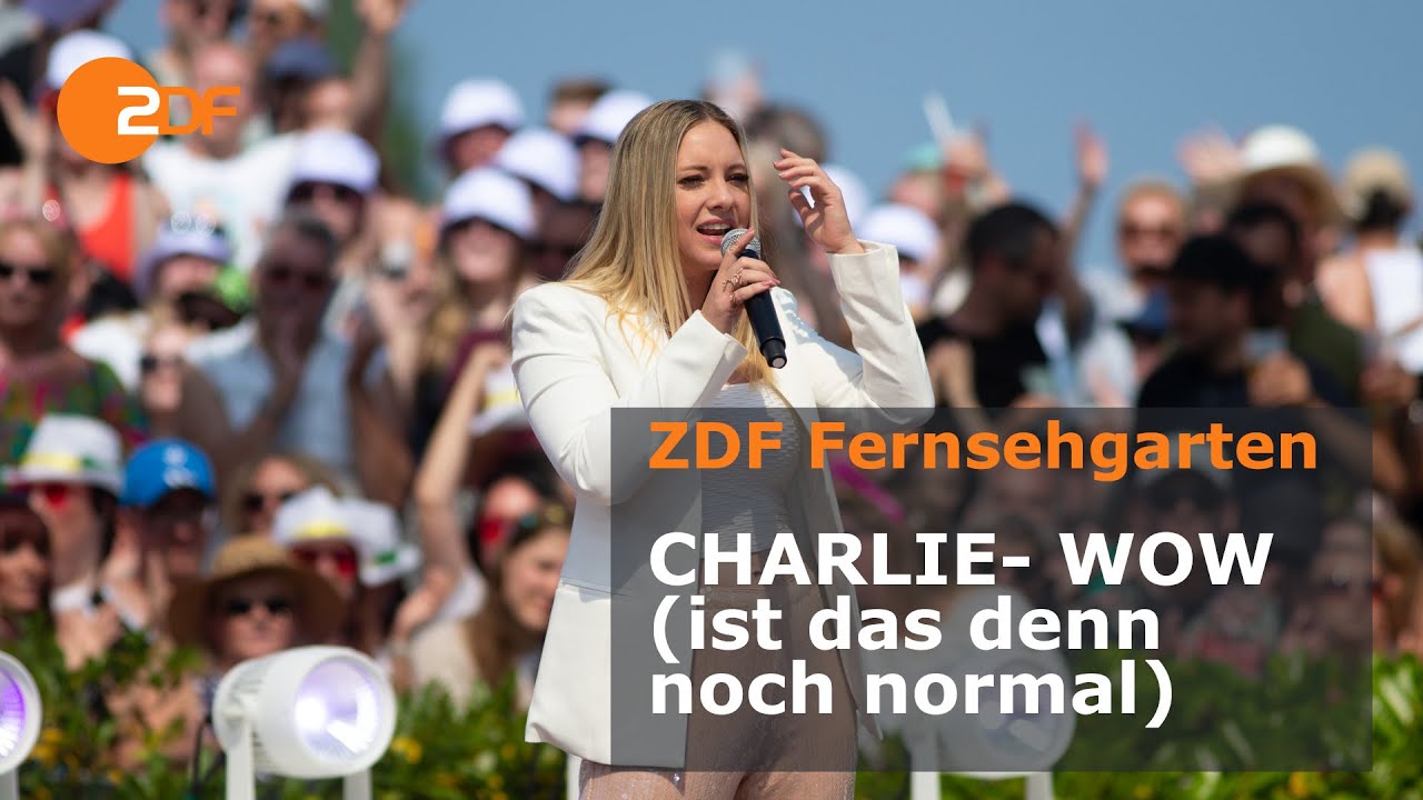CHARLIEN – „WOW (Ist das denn noch normal) “ | ZDF-Fernsehgarten