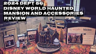 2024 Dept 56 Disney World Haunted Mansion and Accessories Review