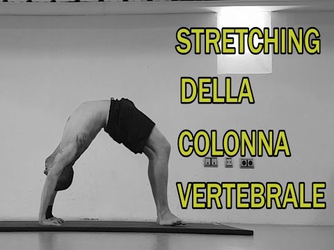 Stretching Parte 11: Iperestensione e Torsione della Colonna Vertebrale