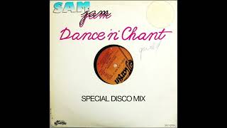 SAM JAM - DANCE AND CHANT