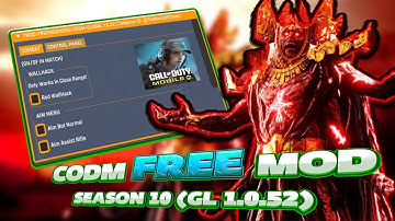 [FREE MOD] CALL OF DUTY MOBILE SEASON 10 MOD MENU(GLOBAL-VR 1.0.52) - WALLHACK & AIMBOT ...