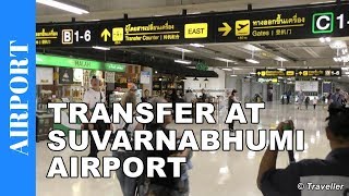 TRANSFER AT SUVARNABHUMI Airport  Flight Connection Flight at Bangkok Airport