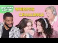 Whisper Challenge: Southern Edition