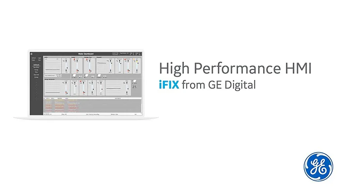 iFIX from GE Digital:  High Performance HMI