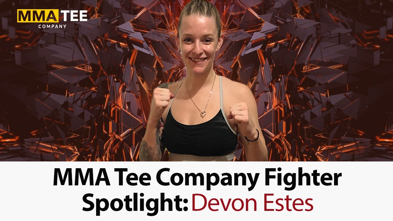 Fighter Spotlight: Devon Estes - YouTube