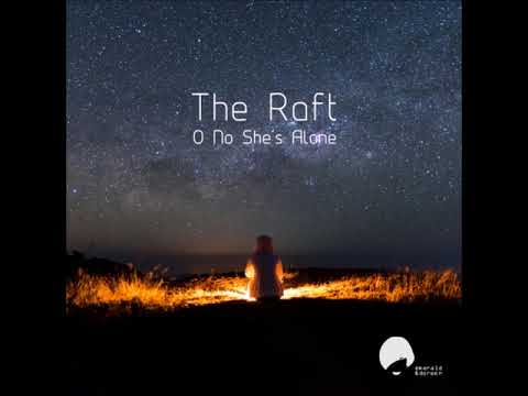 Premiere : The Raft - O No She's Alone (Daytona Late Night Remix)