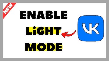How to Enable Light Mode on VK (2025 Guide)