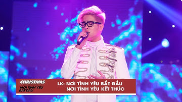 Liên khúc: Nơi Tình Yêu Bắt Đầu - Bùi Anh Tuấn | Christmas Live Concert (Official Video)