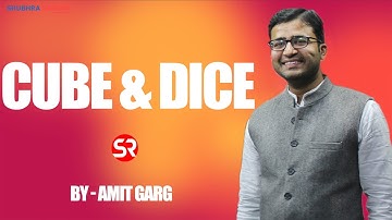 Cube & Dice by Amit Garg