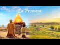 08 LA PROMESA - El Génesis