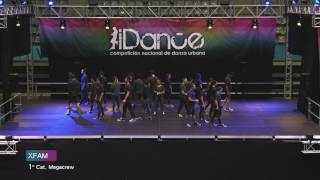 XFAM. 1º Cat. MEGACREW. iDance 2016.