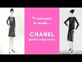 Ti racconto la moda: CHANEL