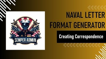 Creating Correspondence: Naval Letter Format Generator