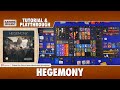 Hegemony - Tutorial &amp; Playthrough
