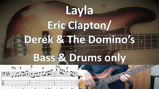 Eric Clapton Derek & The Domino's Layla    Bass & Drums only    Cover Tabs Score Notation Chords