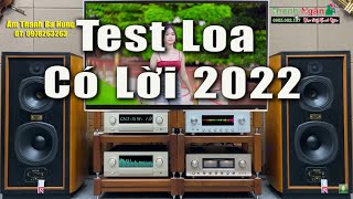 Liên Khúc Nhạc Trữ Tình Có Lời 2022 - Test Loa Cực Phê Âm Thanh Chất Lượng cao Lossless Bass\&Treble