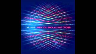 Kilians - In It For The Show