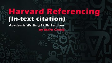 Harvard Referencing (In-text citation): Academic Writing Skills