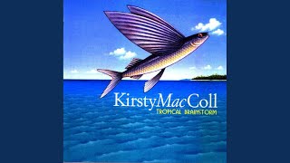 Video thumbnail of "Kirsty MacColl - In These Shoes?"