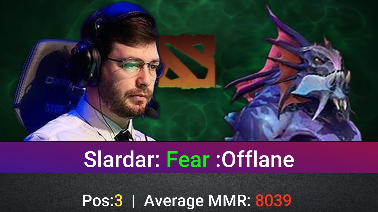 Slardar Perspective by Fear | @1440p | Offlane Pos:3 |  |5851152438