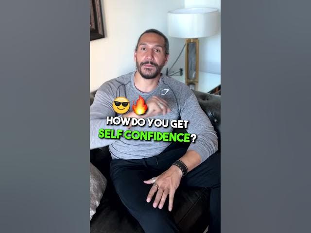 How To Gain True Self Confidence In 30 Seconds!