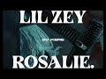 Lil zey  rosalie  80 kere music