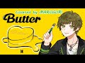 まるぐり - Butter(BTS)/歌ってみた