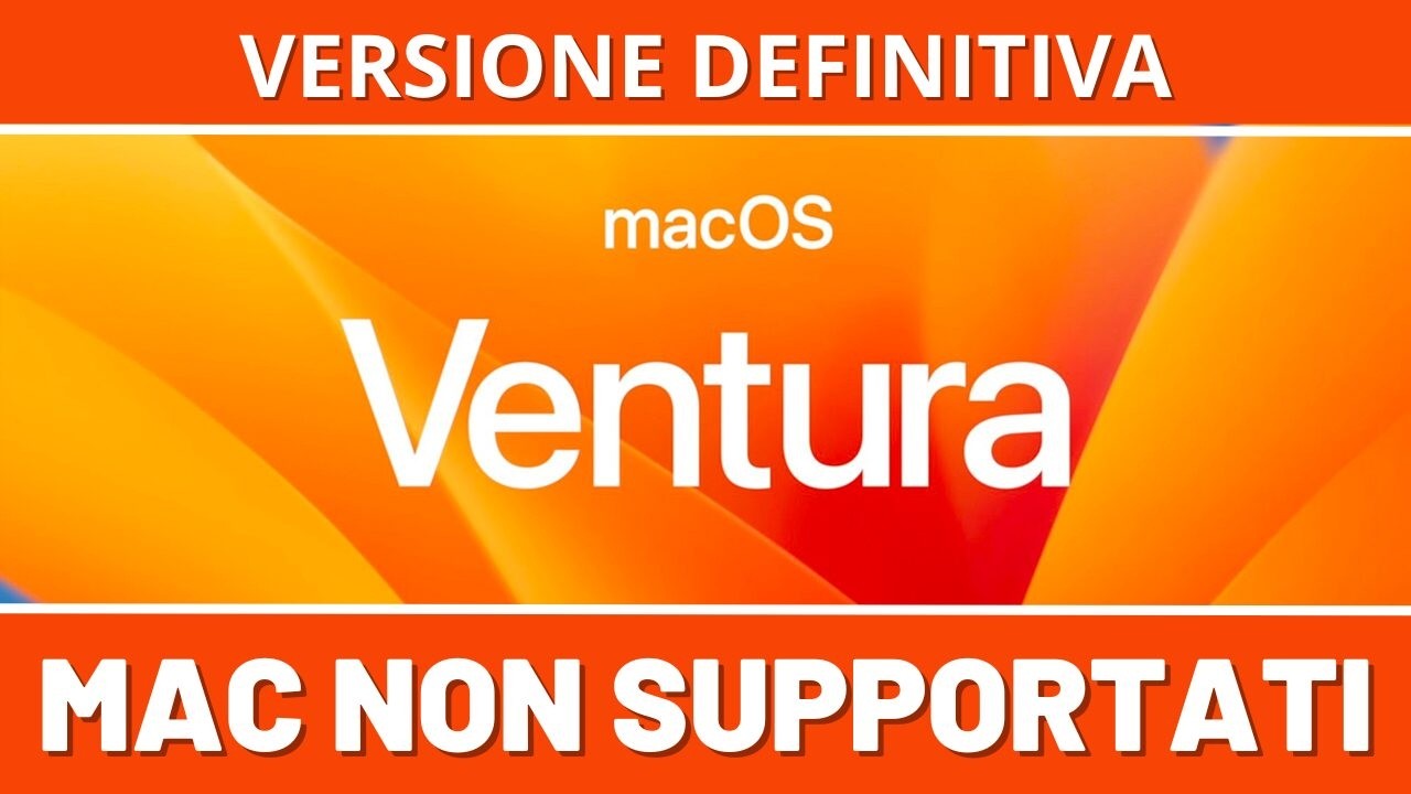 INSTALLARE macOS 13 VENTURA sui MAC NON SUPPORTATI - VERSIONE ...