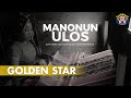 Manonun ulos   golden star  lagu batak 2022  gideon music production