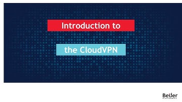 Introduction to the CloudVPN Platform