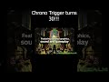 Nerd Realm | Chrono Trigger Turns 30!!!