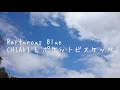 Rapturous Blue★ポケットビスケッツ★CHIAKI
