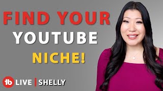 Find your niche to help you earn more views!
