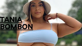 Tania Bombon 🇲🇽 | Curvy Glamour Model | Biography