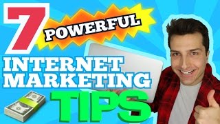 Internet Marketing Tips - In this video, I reveal 7 ways to improve...