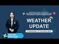 Public Weather Forecast issued at 5 PM  | December 01, 2025 - Monday