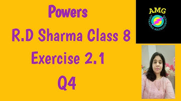 Q4 Exercise 2.1 R.D. Sharma Class 8 Maths ll chapter 2 ll Powers