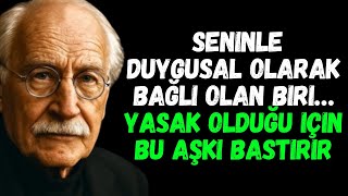 Seninle Duygusal Olarak Bağlı Olan Biri Yasak Olduğu Için Bu Aşkı Bastırır.