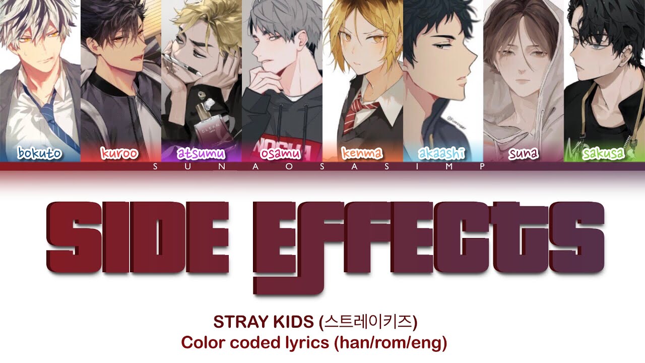 Haikyuu x Stray Kids (스트레이키즈) - Side Effects (부작용) (Color coded lyrics)