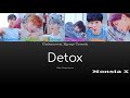 Monsta X - Detox Color Coded Lyrics