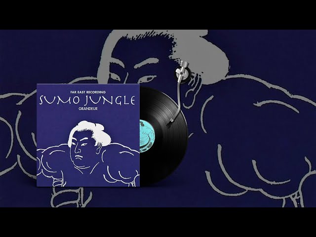 邦楽 SUMO JUNGLE 2 FAR EAST RECORDING Sumo Jungle - song and