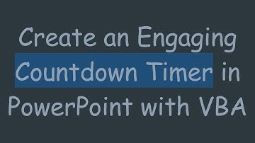 Create an Engaging Countdown Timer in PowerPoint with VBA
