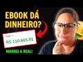 Viver de ebook d pra ganhar dinheiro vendendo ebook vale a pena criar um ebook